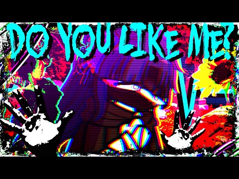 "Do you like me?" || Danganronpa: Absolute Swap Harmony ||