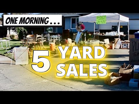 5 YARD SALES / GARAGE SALES in ONE MORNING!!!!