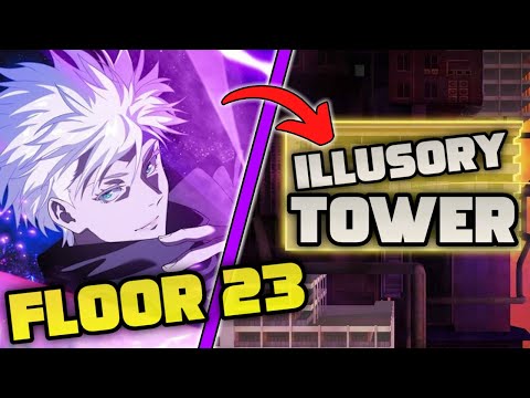 ILLUSORY TOWER FLOOR 23 GUIDE! | JJK: Phantom Parade