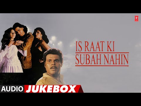 Is Raat Ki Subah Nahi - Movie Full (Audio) Jukebox | M.M. Kareem | Nirmal Pandey, Tara Deshpande