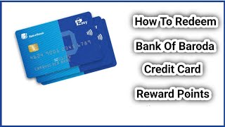 How To Redeem Bank Of Baroda Credit Card Reward Points #credbanking #bankofbarodacreditcard #rewards