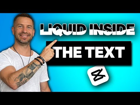 How To Create Awesome LIQUID Text Effect In CapCut