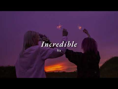 Vietsub | Incredible - Sia Feat. Labrinth | Lyrics Video