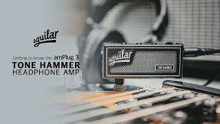 Getting to know the amPlug3 Tone Hammer headphone amp