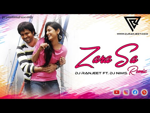 Zara Sa Remix (Jannat)-DJ Ranjeet ft. Dj Nims