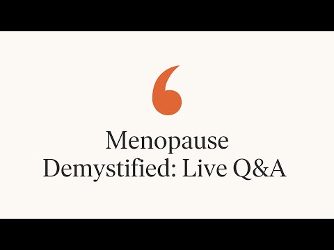 Menopause Demystified: Live Q&A with Dr. Mary Claire Haver