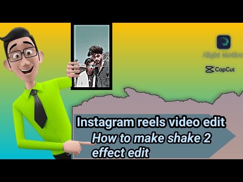 How to make shake 2 effect edit