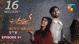 Meem Se Mohabbat - Episode 01 [CC] 5th Dec 2024 - Sponsored By Food Panda, Master Paints, Skin White