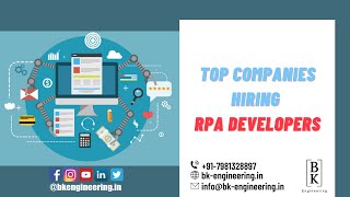 Top Companies Hiring RPA Developers | BK Engineering