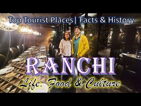 Ranchi (Ep 1) | Ranchi Dhurwa Dam | Ranchi Vidhan Sabha | Ranchi Jaganath Mandir | Ranchi Kaveri