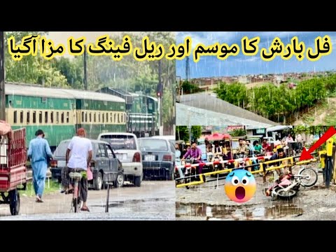 Full Barish Ka Mausam Aur Rail Faning Karne Ka Maza Aa Gaya