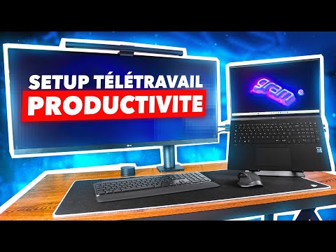 Construire un SETUP Télétravail / Productivité / Ergonomique (LG gram 17Z90R)