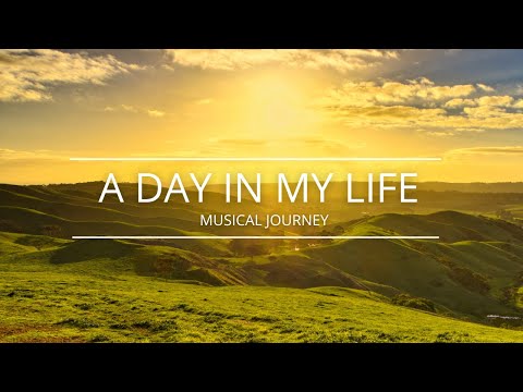 Musical Journey - A Day in My Life: Melodies of My Existence