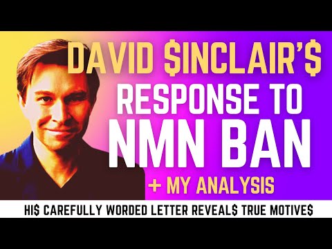 David Sinclair's response to NMN ban + my analysis