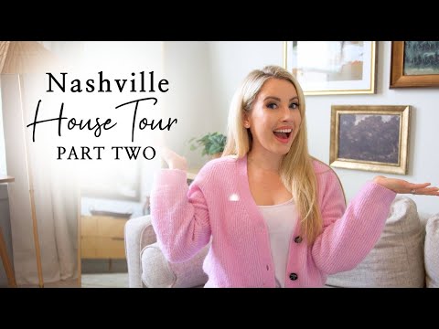 Our Nashville House Tour Part Two