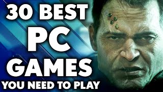 30 Best PC Games of All Time You Definitely NEED TO PLAY [2024 Edition]