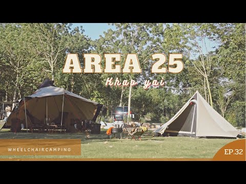 EP.32 Area 25 Campsite Khao Yai ลานกางเต็นท์ที่ใครๆก็ต้องมา ทำBBQง่ายๆได้ที่แคมป์ / Robens Tent