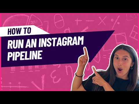 How To Run an Instagram Pipeline