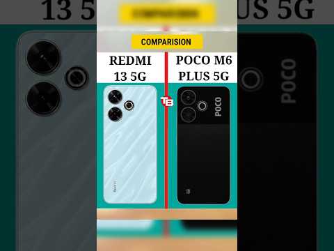 Redmi 13 5G vs Poco M6 Plus 5G