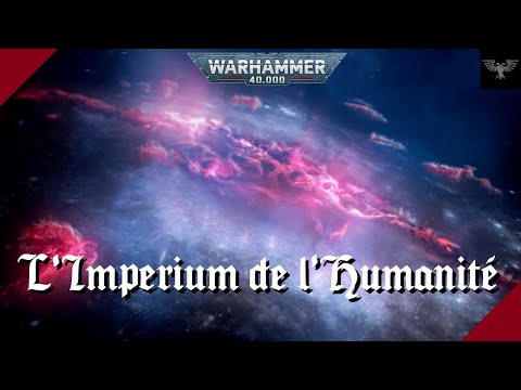 WARHAMMER 40K | L'Imperium de l'Humanité