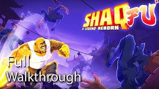 SHAQ FU: A Legend Reborn Gameplay Full Game Walkthrough (Xbox One X) No Commentary 60FPS