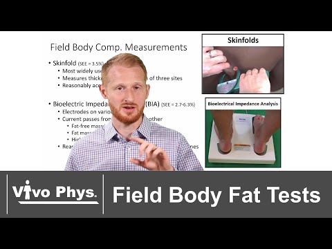 Field Body Composition Tests to Measure Body Fat Percentage