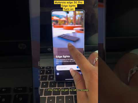 Motorola edge 50 Pro turn on edge lights notification ! जल्दी से इस फिचर को देखो 🤯 #motorola #shorts