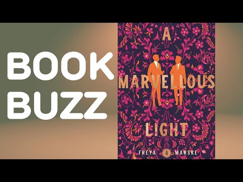 Book Buzz: Marvelous Light