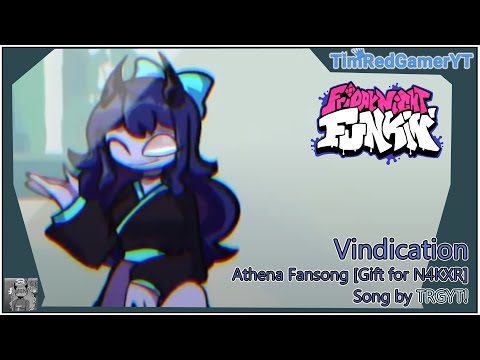 | Vindication - Friday Night Funkin: VS Athena Fansong | +MIDI