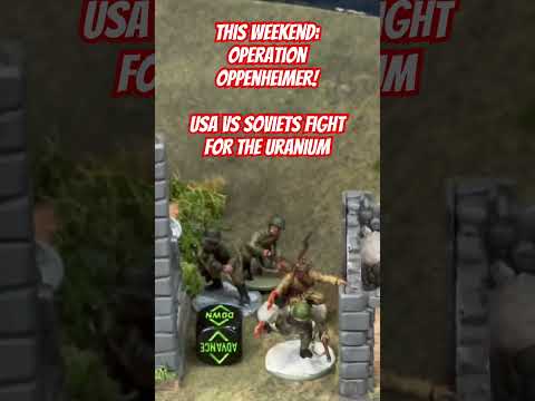 Bolt Action battle report: Operation Oppenheimer, USA vs Soviets