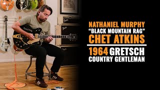 "Black Mountain Rag" on a 1964 Gretsch Country Gentleman | Nathaniel Murphy