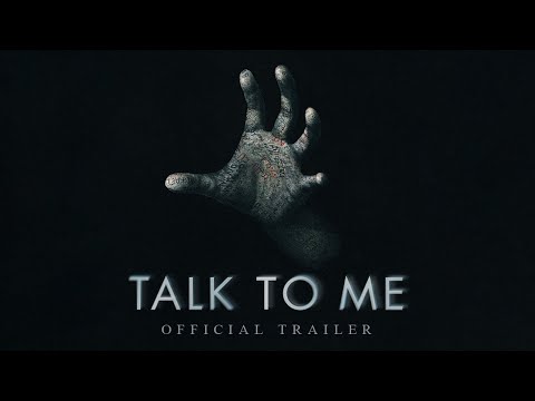 Talk To Me (2023) Official Trailer 2 HD