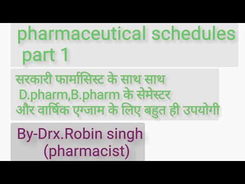 Pharmaceutical schedules for Government pharmacist exam by Drx Robin singh(pharmacist)