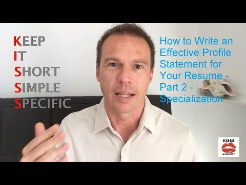 How to Write an Effective Profile Statement for Your Resume - Part 2 - Specialization