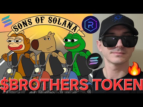 $BROTHERS - SONS IF SOLANA TOKEN CRYPTO COIN HOW TO BUY BROTHERS MEMECOIN PEPE WIF PONKE CHILLGUY