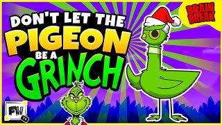 Don’t Let the Pigeon Be a Grinch! 🟢🚫| Fun Kids Brain Break