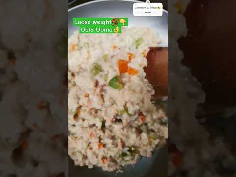 Oats Upma😍 #healthy #weightloss #breakfast #shorts #trending #viral #ytshorts