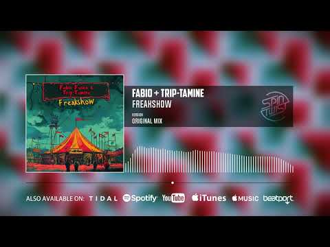 Fabio Fusco, Trip-Tamine - Freakshow (Official Audio)