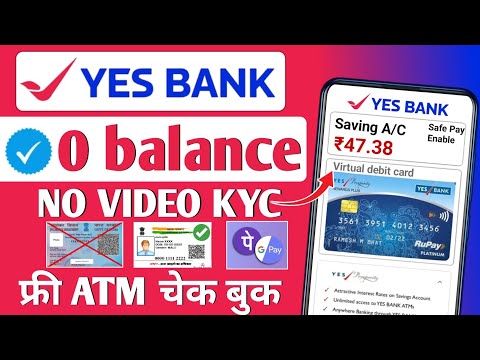 Without video kyc | yes bank zero balance account online opening