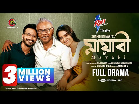 Mayabi | Full Drama | Yash Rohan | Keya Payel | Fazlur Rahman Babu | New Bangla Natok 2024