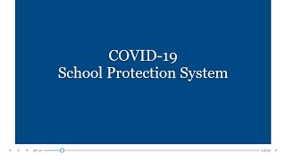 COVID 19   School Protection System