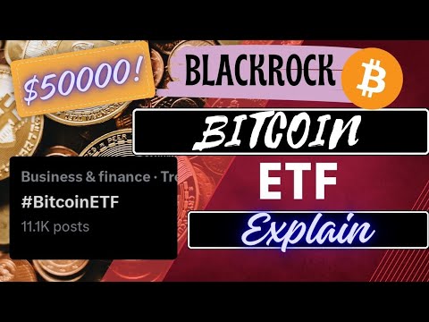 Bitcoin ETF Explained 🤑🤑||Bitcoin Etf approval by 15 Jan||Bitcoin price $50000||What is bitcoin etf