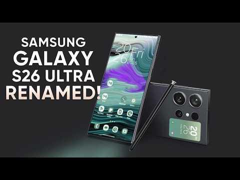 Samsung Galaxy S26 Ultra – Renamed!