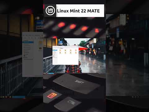 Linux Mint 22 “Wilma” MATE Quick Overview #shorts