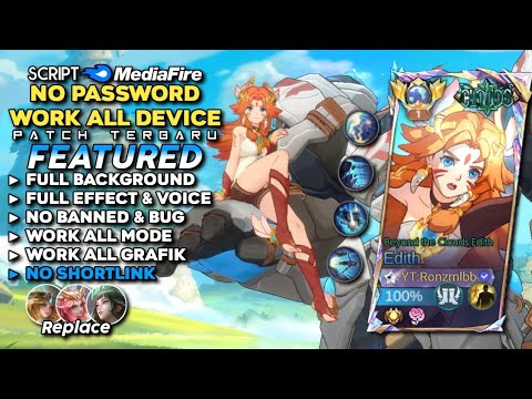 Script Skin Edith Beyond the Clouds Edith No Password Mediafire | Full Effect & Voice - Latest Patch