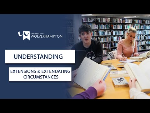 Understanding Extensions & Extenuating Circumstances