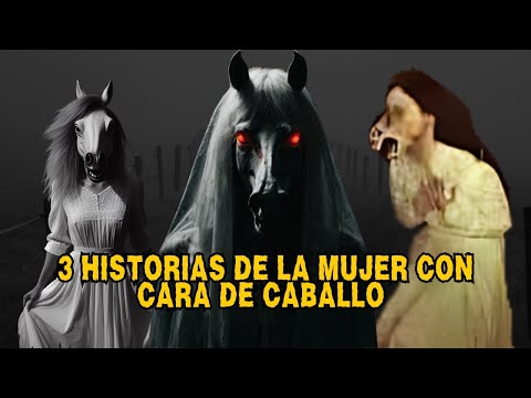 Nunca sigas a la mujer con cara de caballo, la siguanaba o la cegua. 3 historias de seguidores