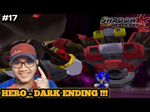 Lawan Boss Sonic dan Diablon [Hero - Dark Ending ] !!! - Shadow The Hedgehog #17