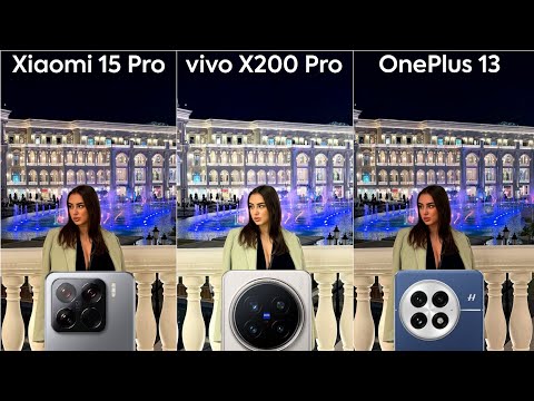 Xiaomi 15 Pro vs Vivo X200 Pro vs OnePlus 13 Camera Test Comparison