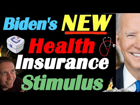 Joe Biden's NEW HEALTH Insurance COVERAGE Stimulus Explained!